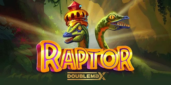 Slot Raptor DoubleMax Kunci Sukses Bermain Stabil