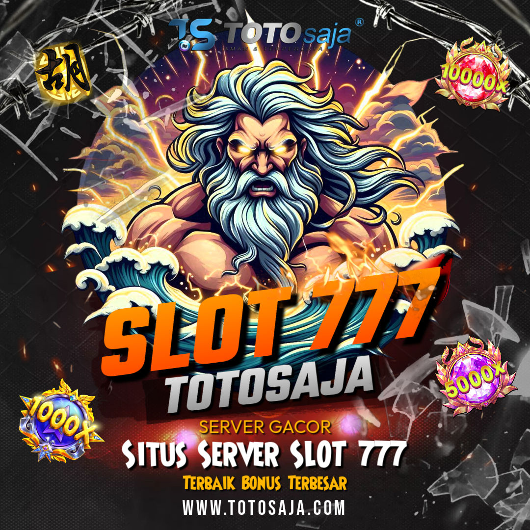 TOTOSAJA # Situs Server SLOT 777 Terbaik Bonus Terbesar