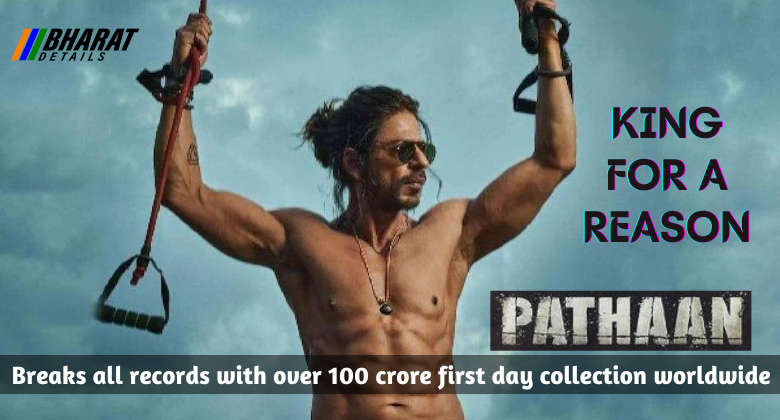 PATHAAN Blockbuster - 100 crore first day collection