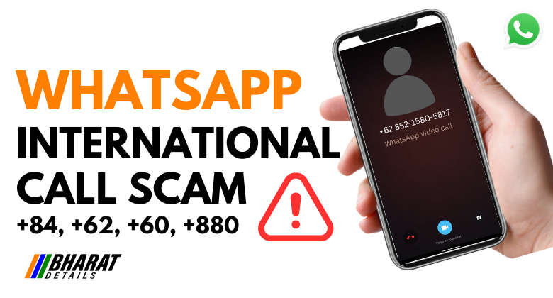 WhatsApp International Call Scam