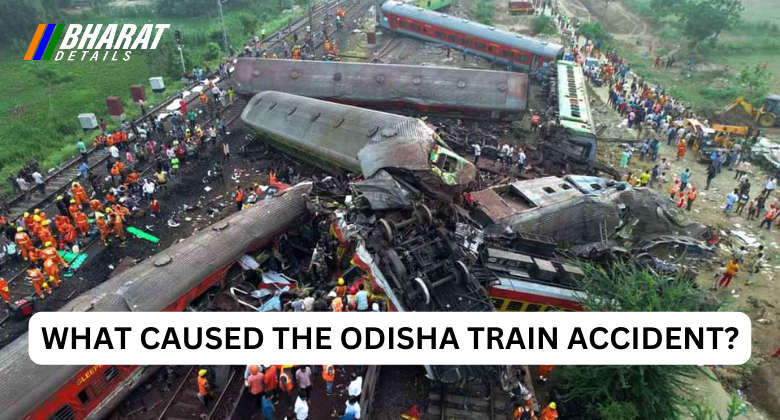 WHAT-CAUSED-THE-ODISHA-TRAIN-ACCIDENT