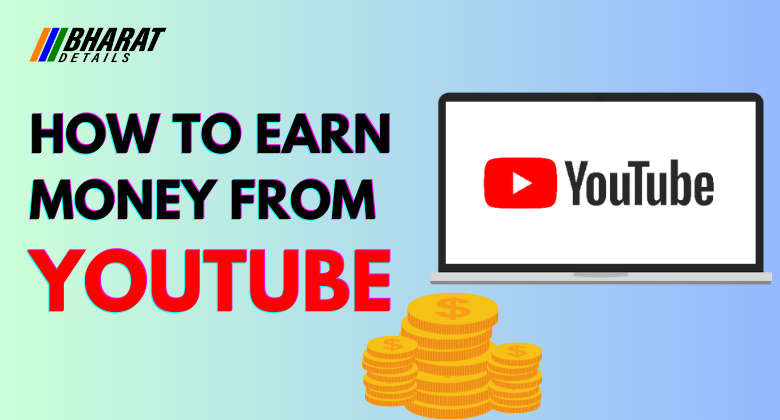 How to earn Money from YouTube