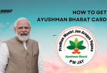 HOW TO GET AYUSHMAN BHARAT CARD