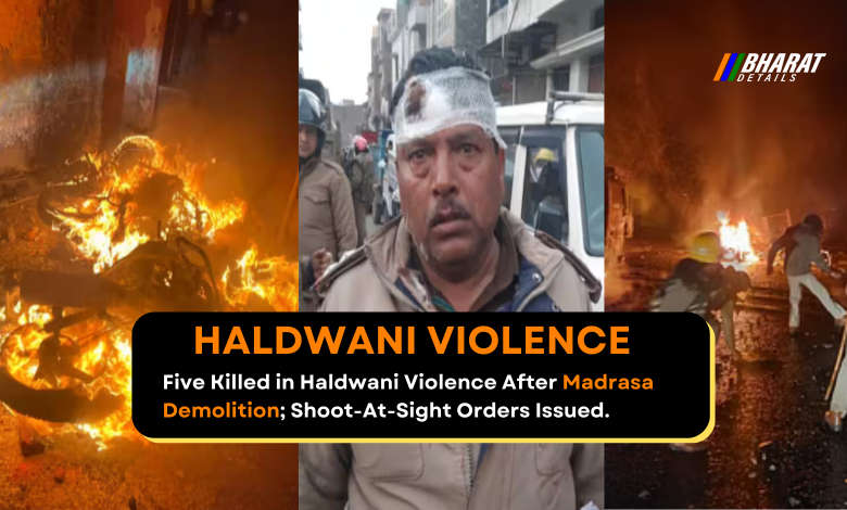 HALDWANI VIOLENCE AFTER DEMOLITION OF ILLEGAL MADRASA