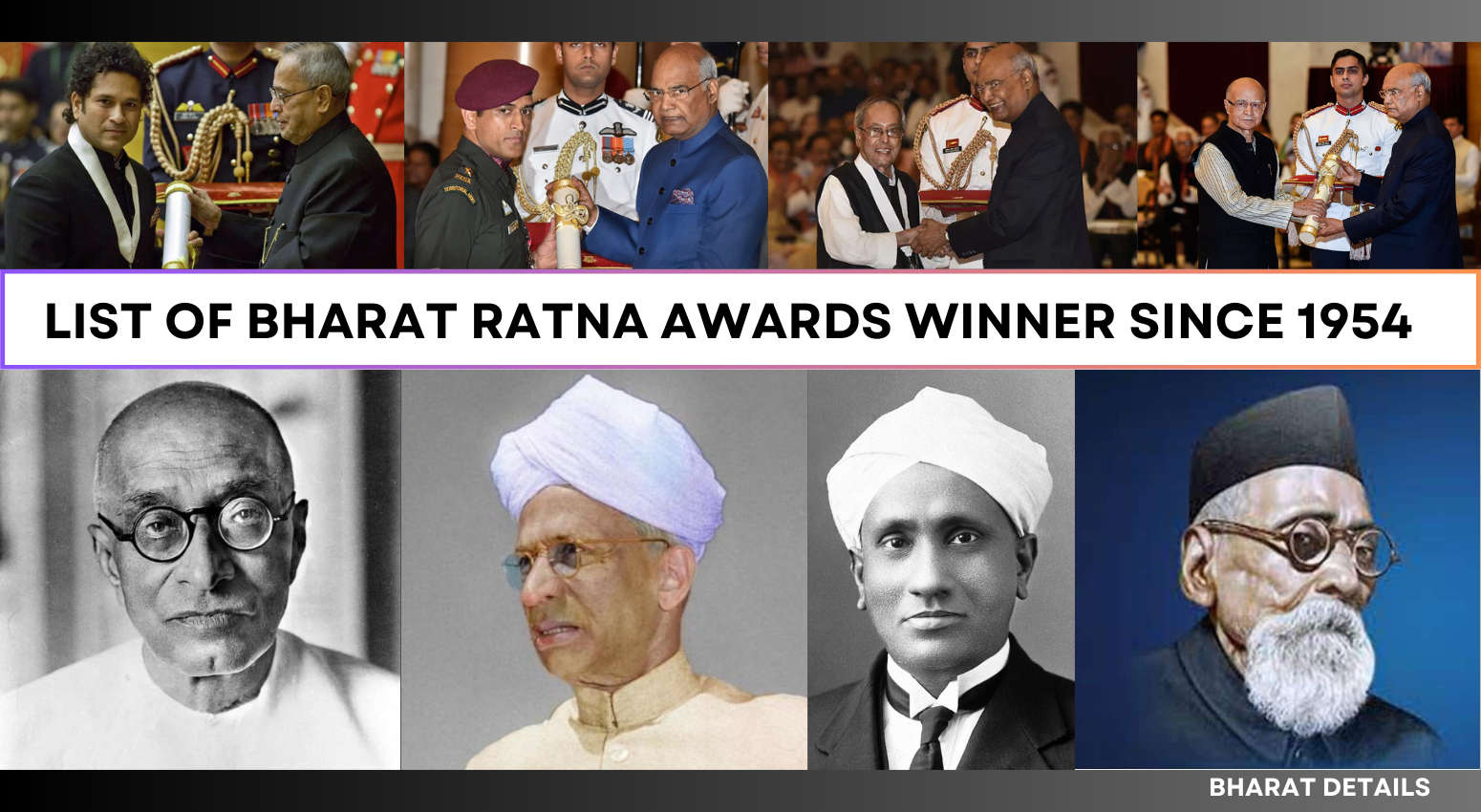 Comprehensive List Of Bharat Ratna Award Winners Since 1954 BHARAT