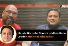 Mauris Noronha Shoots Uddhav Sena Leader Abhishek Ghosalkar