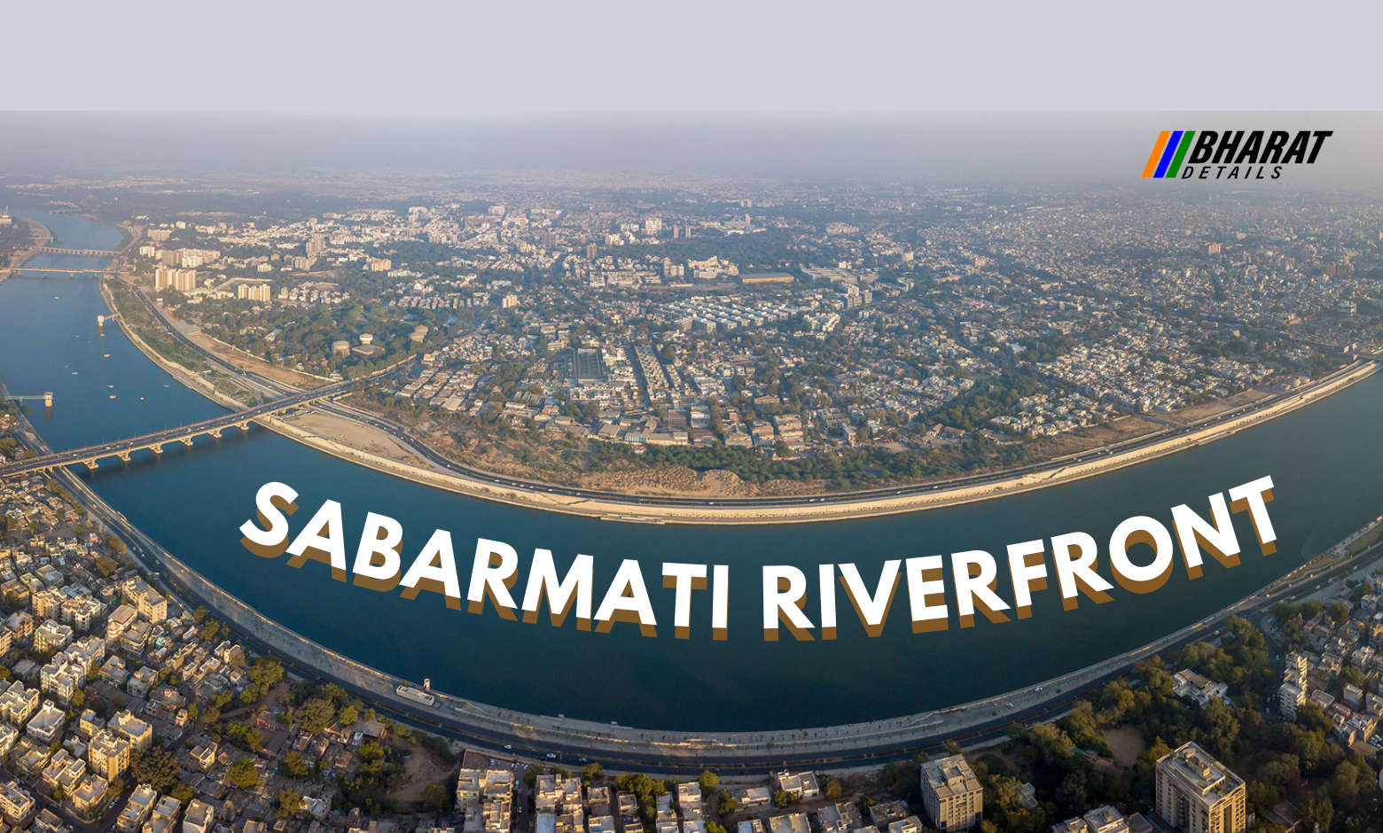 Gujarat Plans to Extend Sabarmati Riverfront Project to Gandhinagar