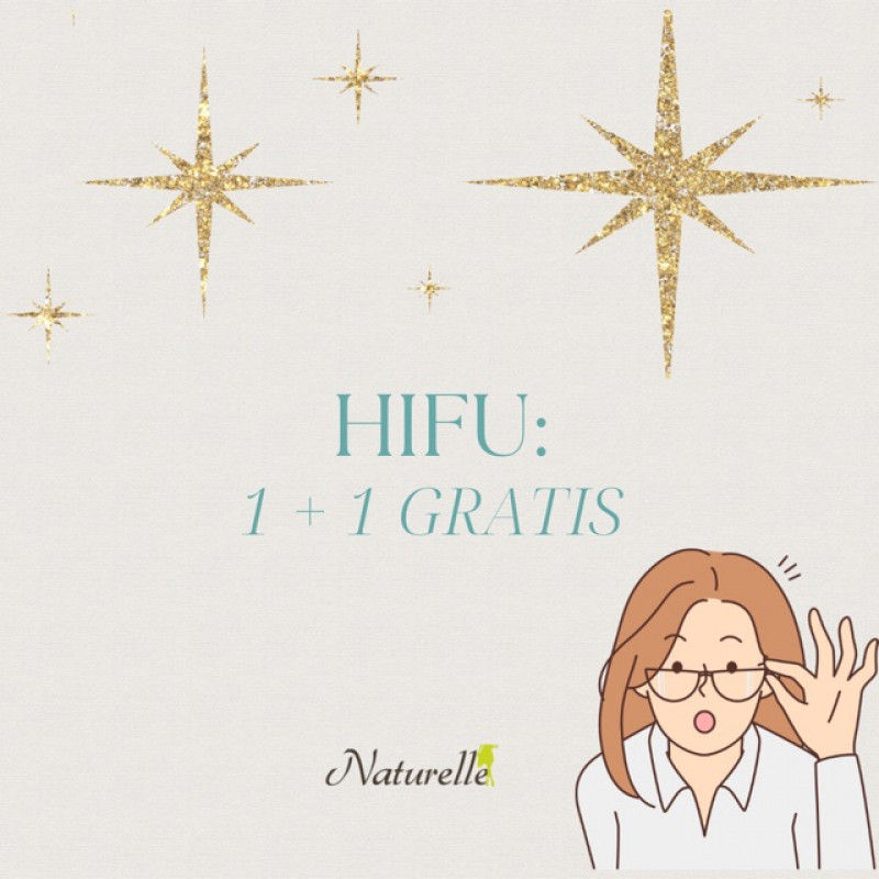 Super Promo  HIFU: 1 + 1 GRATIS 