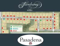 BETTER HURRY - Homesites Are Selling Fast & Pasadena Will Soon Be Sold Out!