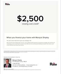 Use prefer lender to get the $2,500 towards closing costs!!