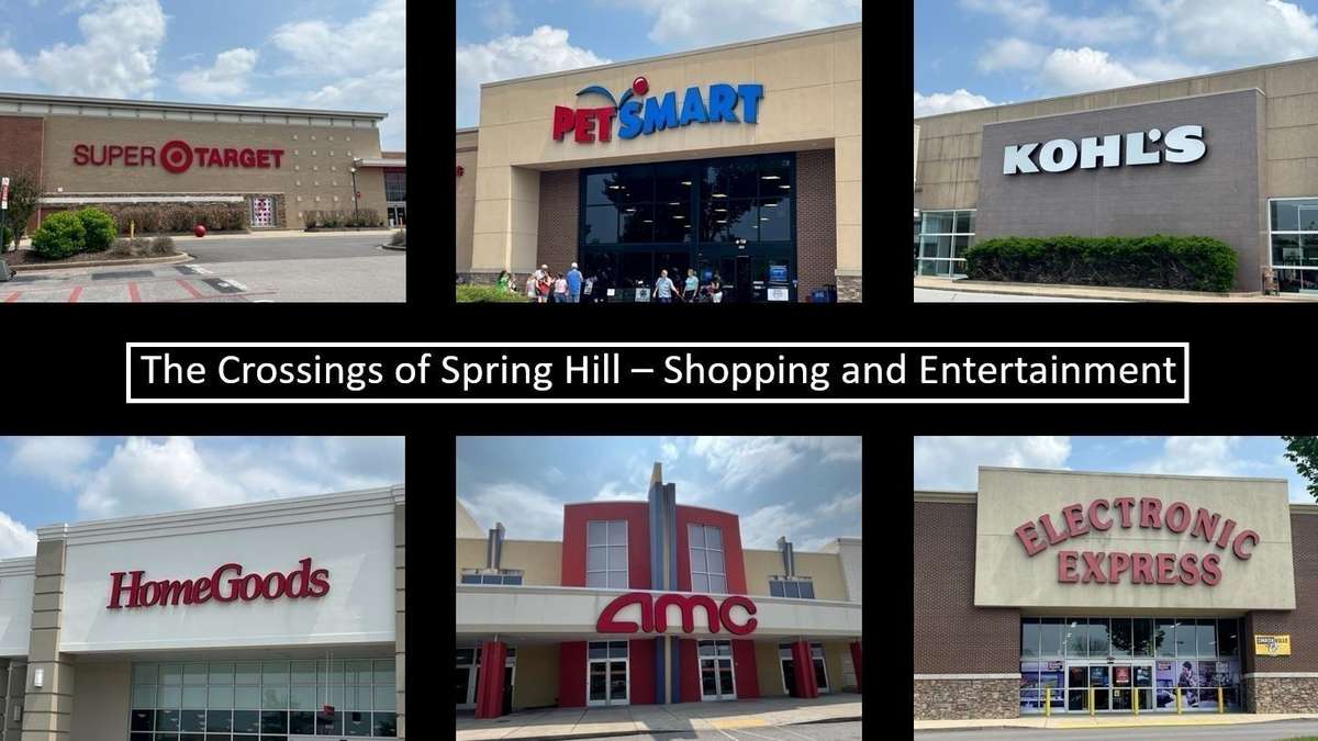 Shopping and Entertainment nearby in Spring Hill