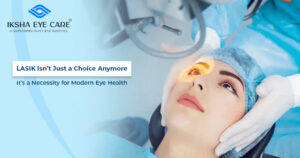 Is lasik a necessity