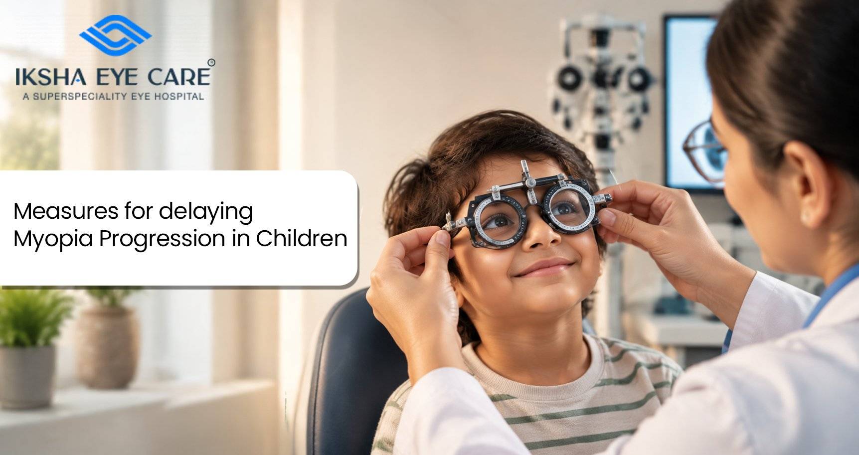 Myopia Progression in Children