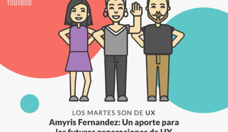 Imagen de Amyris Fernandez: Evolución de la industria UX en Latinoamérica