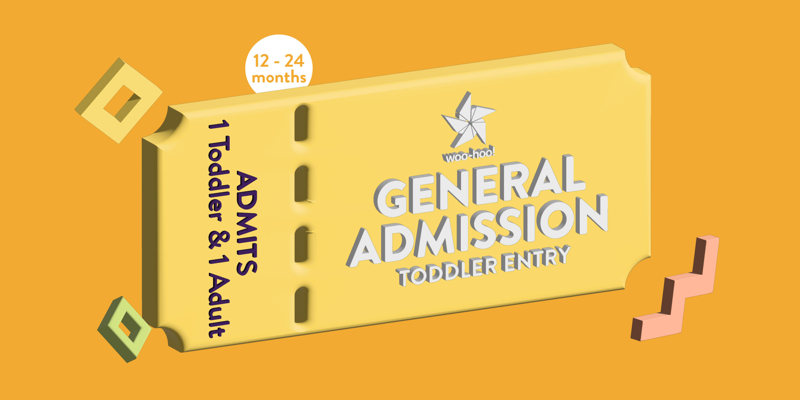 woo-hoo! | General Admission - Toddler