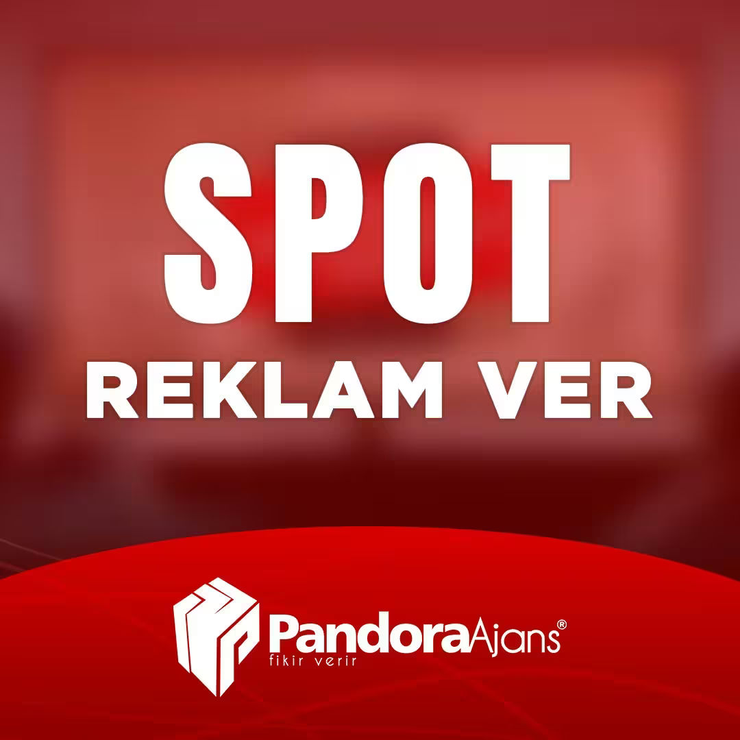 Spot Reklam Ver: Markanızın Hikayesini Milyonlara ...