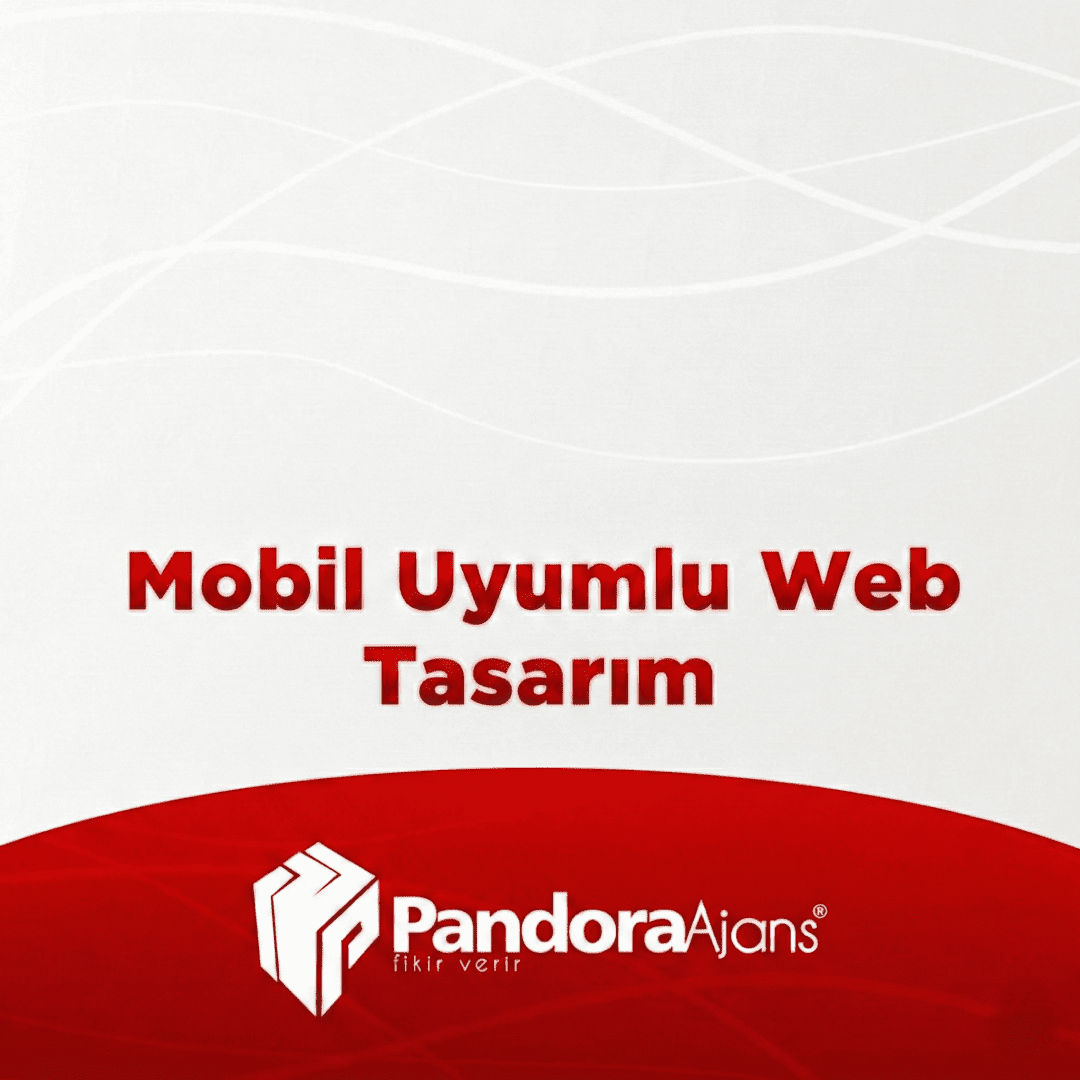 Mobil Uyumlu Web Tasarım: Bilmeniz Gereken Her Şe ...