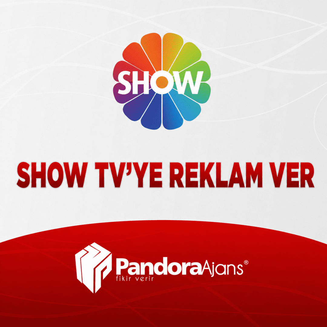 Show TV’ye Reklam Ver