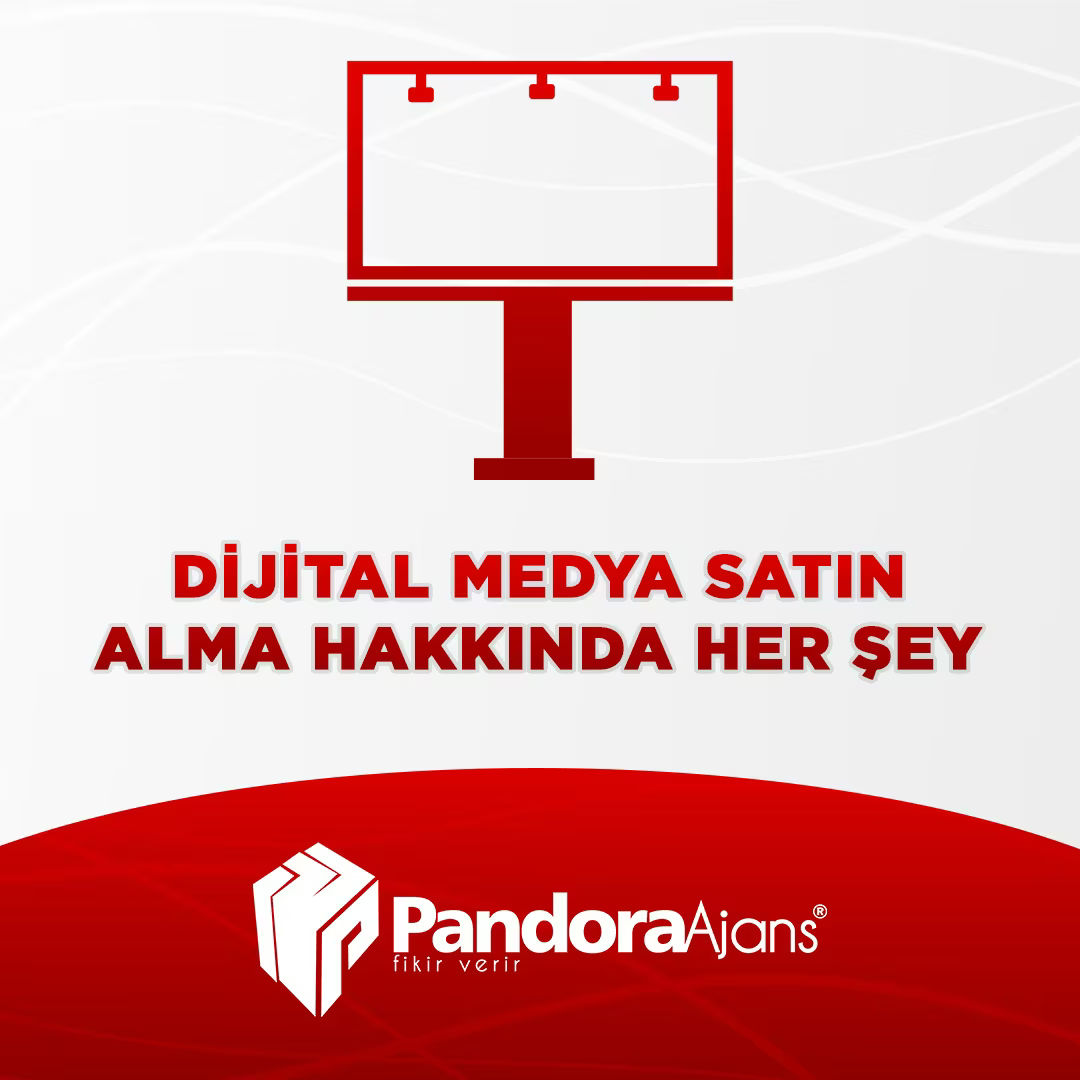 Dijital Medya Satın Alma: Bilmeniz Gereken Her Şe ...