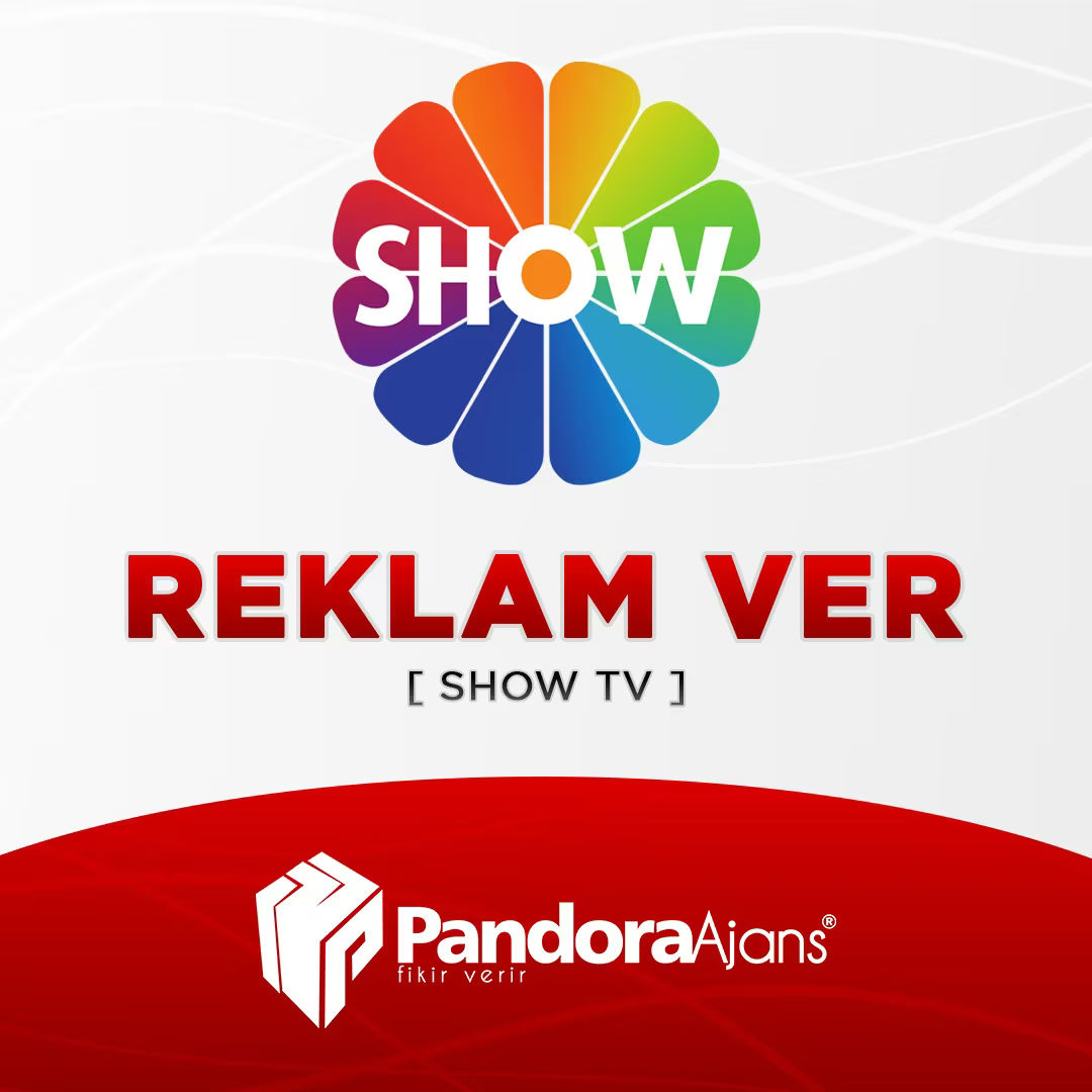 Show TV’ye Reklam Ver