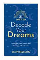 21 Days to Decode Your Dreams