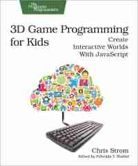 3D Game Programming for Kids