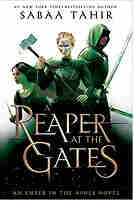A Reaper at the Gates (An Ember in the Ashes)