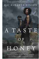 A Taste of Honey