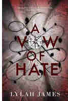 A Vow Of Hate