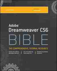 Adobe Dreamweaver CS6 Bible