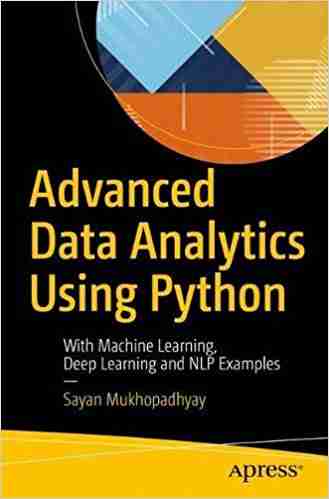 Advanced Data Analytics Using Python