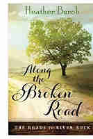 Along the Broken Road