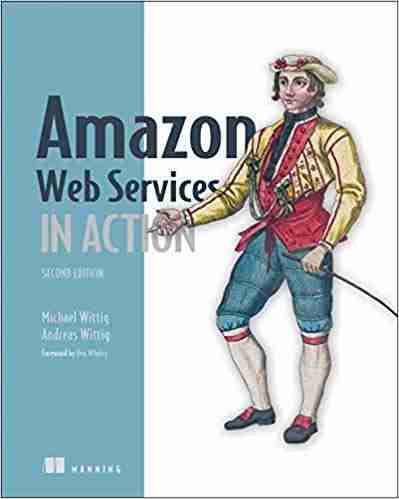 Amazon Web Services in Action, 2nd Edition