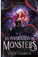 An Invocation of Monsters
