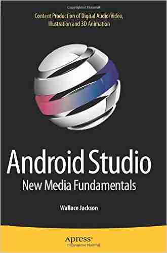 Android Studio New Media Fundamentals