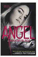 Angel: A Maximum Ride Novel