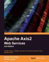 Apache Axis2 Web Services, 2nd Edition