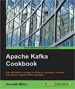 Apache Kafka Cookbook