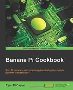 Banana Pi Cookbook