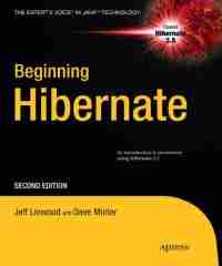 Beginning Hibernate, 2nd Edition