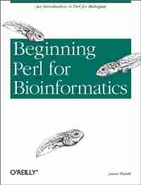 Beginning Perl for Bioinformatics