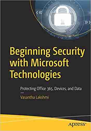 Beginning Security with Microsoft Technologies