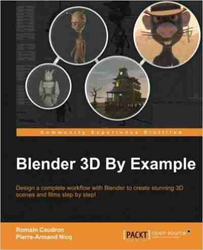 Blender 3D by Example