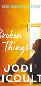 Broken Things Short Story