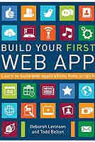 Build Your First Web App: Learn to Build Web Applications from Scratch PDF  Free