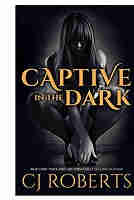 Captive in the Dark