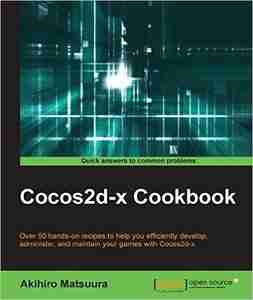 Cocos2d-x Cookbook