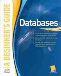 Databases: A Beginner’s Guide