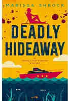 Deadly Hideaway