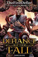 Defiance of the Fall 7